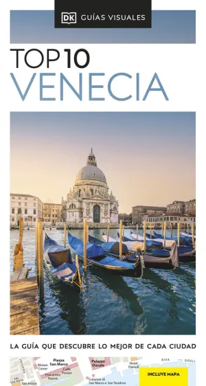 VENECIA (GUÍAS VISUALES TOP 10)