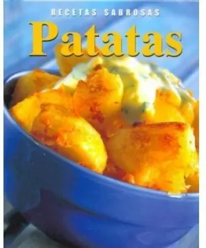 PATATAS. [ RECETAS SABROSAS ]