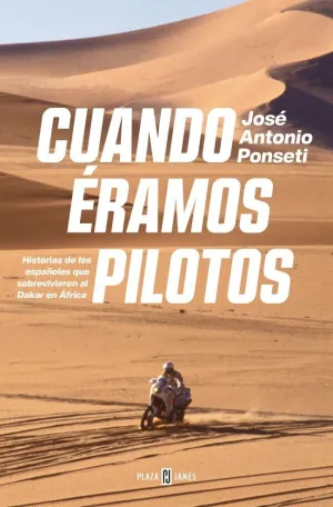 CUANDO ÉRAMOS PILOTOS