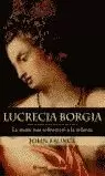 LUCRECIA BORGIA