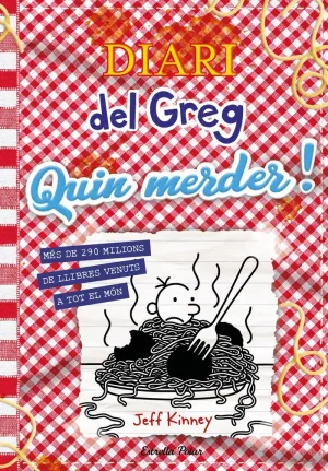 DIARI DEL GREG 19. QUIN MERDER!