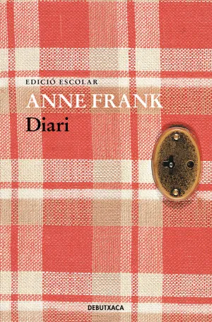 DIARI D'ANNE FRANK (EDICIÓ ESCOLAR)