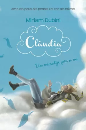 CLAUDIA: UN MISATGE PER A MI