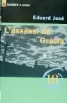 L'ASSASSÍ DE GRÀCIA