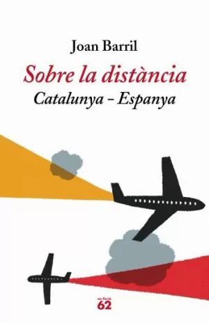 SOBRE LA DISTANCIA, CATALUNYA - ESPANYA