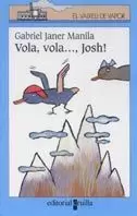 VOLA VOLA... JOSH