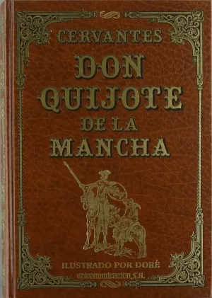 DON QUIJOTE DE LA MANCHA