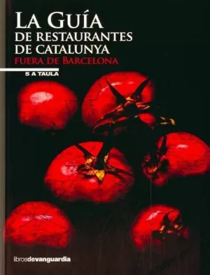 LA GUIA DE RESTAURANTES DE CATALUNYA