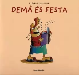 DEMA ES FESTA -LECTURA-